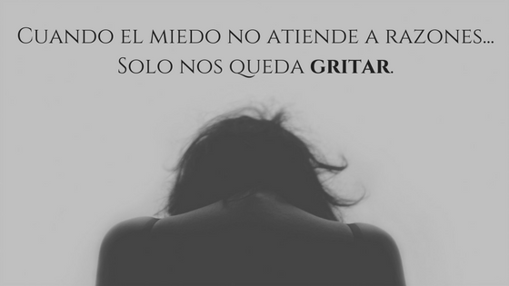 el-miedo-no-atiende-a-razones-2