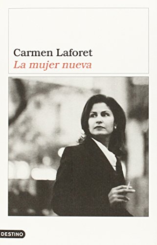 Carmen Laforet la mujer nueva